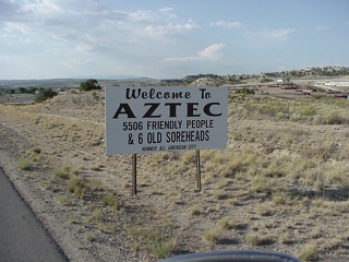 Aztec, a funny welcome and a closed national monument