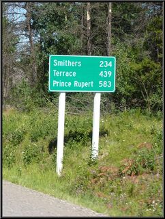 We're shooting for Prince Rupert today